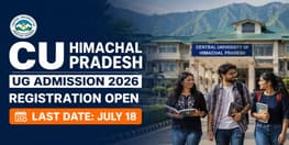 CU Himachal Pradesh UG Admission 2026 Closes on July 18 for CUET UG Aspirants